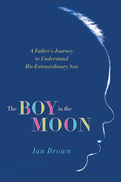 The Boy in the Moon, Ian Brown