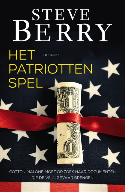 Het patriottenspel, Steve Berry