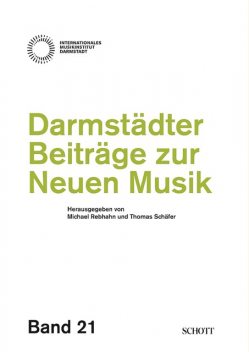 Darmstädter Beiträge zur neuen Musik, Bernhard Lang, Clemens Gadenstätter, Francisco López, Isabel Mundry, Johannes Kreidler, John Cage, Jorge Sánchez-Chiong, Konrad Boehmer, Liza Lim, Martin Schüttler, Mathias Spahlinger, Stefan Fricke, Thomas Meadowcroft, Tim Mariën