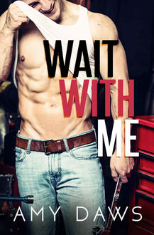 Wait With Me, Amy Daws