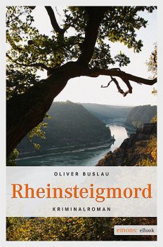 Rheinsteigmord, Oliver Buslau