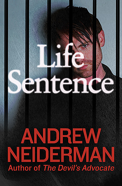 Life Sentence, Andrew Neiderman