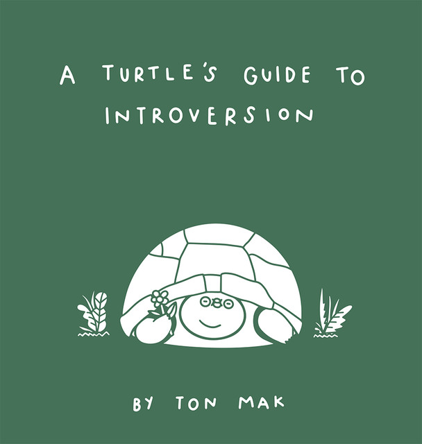 A Turtle's Guide to Introversion, Ton Mak