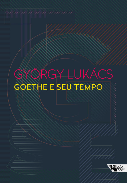 Goethe e seu tempo, György Lukács