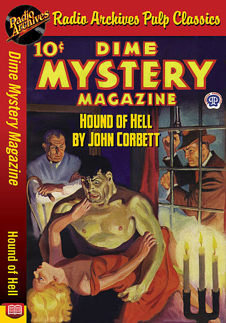 Dime Mystery Magazine – Hound of Hell, John Corbett