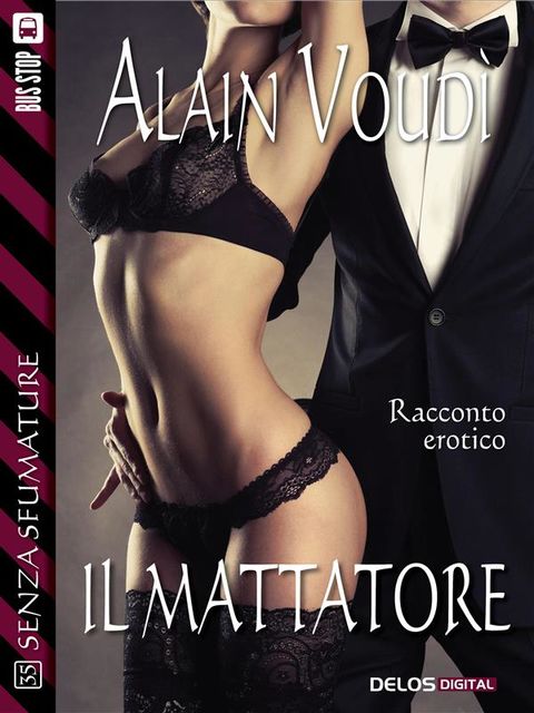 Il mattatore, Alain Voudì