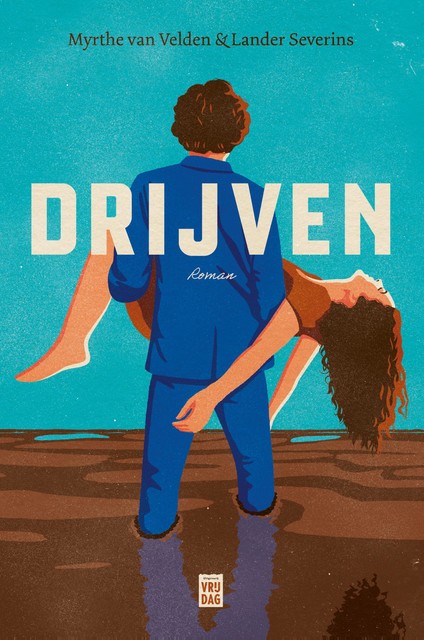 Drijven, Lander Severins, Myrthe Van Velden