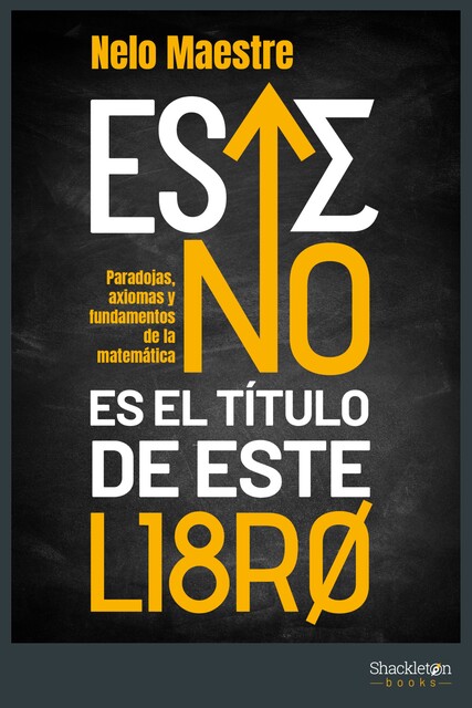 Este no es el título de este libro, Nelo Alberto Maestre Blanco