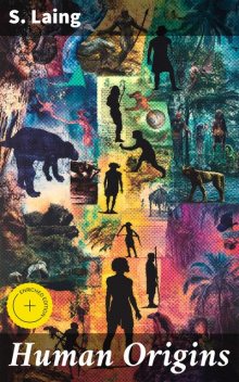Human Origins, S. Laing