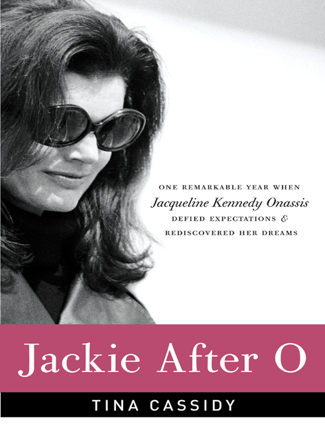 Jackie After O, Tina Cassidy