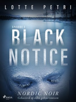 Black Notice: Episode 2, Lotte Petri