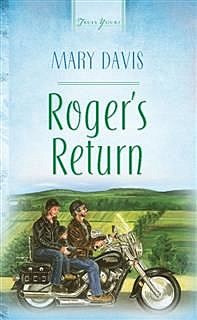 Roger's Return, Mary Davis