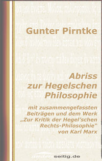 Abriss zur Hegelschen Philosophie, Gunter Pirntke