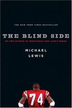 The Blind Side, Michael Lewis