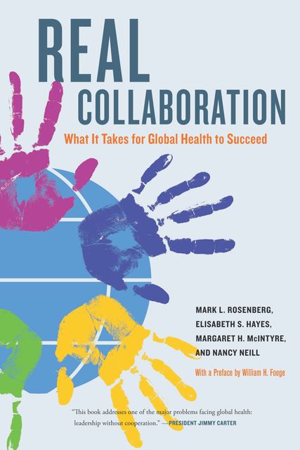 Real Collaboration, Elisabeth Hayes, Margaret McIntyre, Mark L. Rosenberg, Nancy Wall Neill