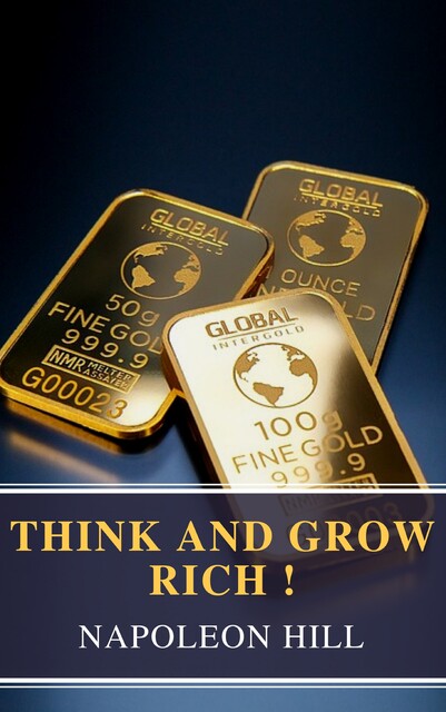 Think and Grow Rich, Napoleon Hill