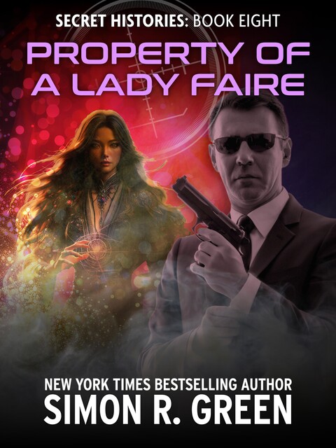 Property of a Lady Faire, Simon R.Green