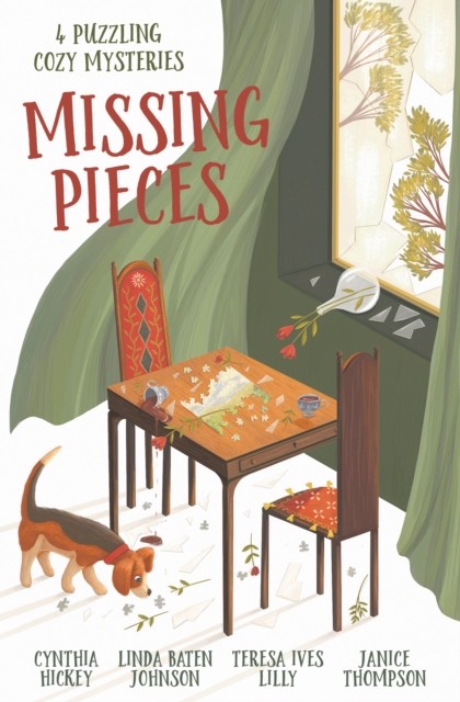 Missing Pieces, Cynthia Hickey