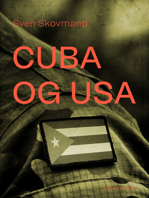 Cuba og USA, Sven Skovmand
