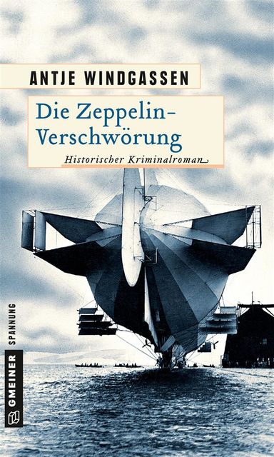 Die Zeppelin-Verschwörung, Antje Windgassen