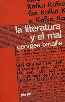La Literatura Y El Mal, Georges Bataille