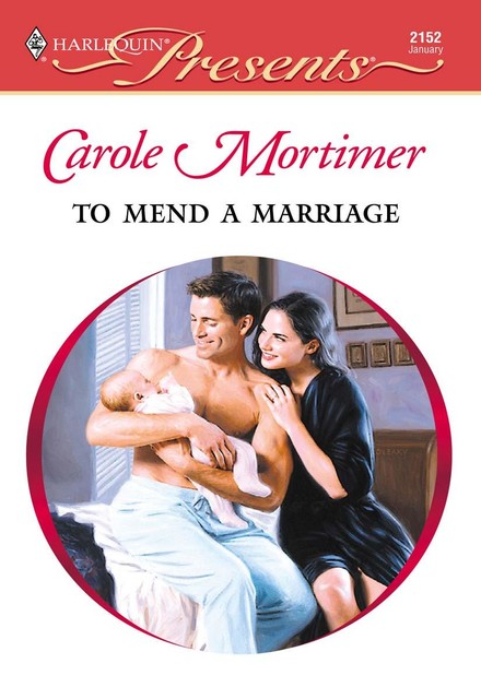 To Mend a Marriage, Carole Mortimer