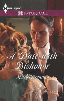 A Date with Dishonor, Mary Brendan