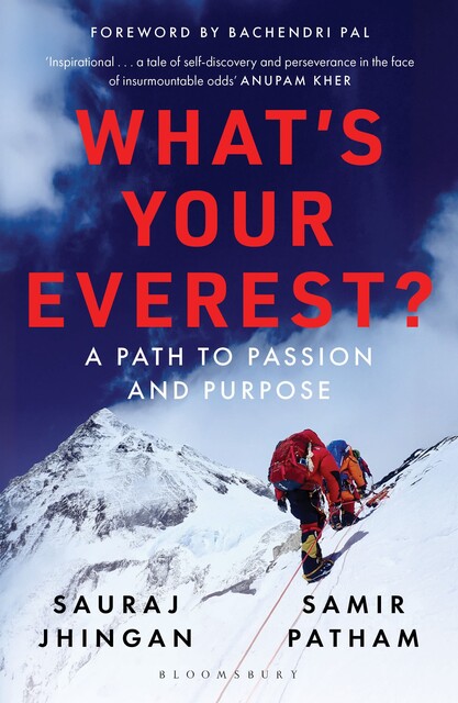 What's Your Everest, Samir Patham, Sauraj Jhingan
