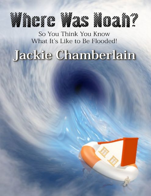 Where Was Noah?, Jackie Chamberlain