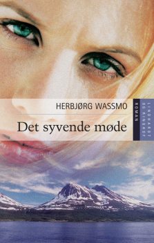 Det syvende møde, Herbjørg Wassmo