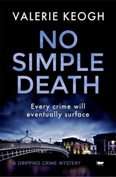 No Simple Death, Valerie Keogh