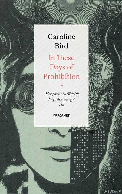 In These Days of Prohibition, Caroline Bird