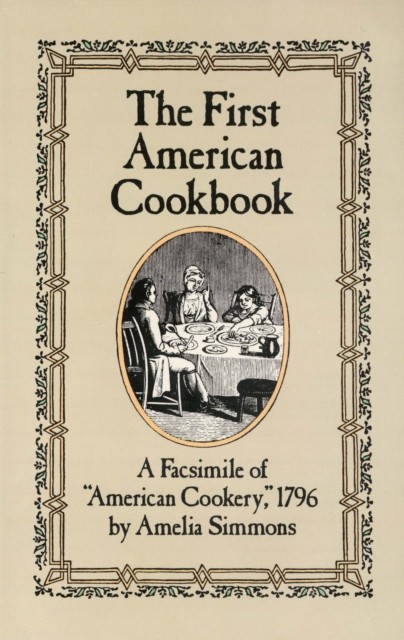 First American Cookbook, Amelia Simmons