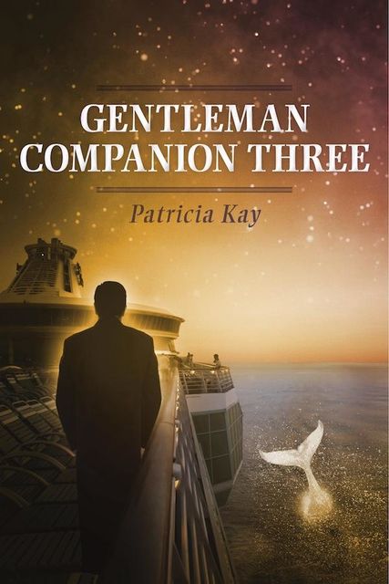 Gentleman Companion Three, Patricia Kay