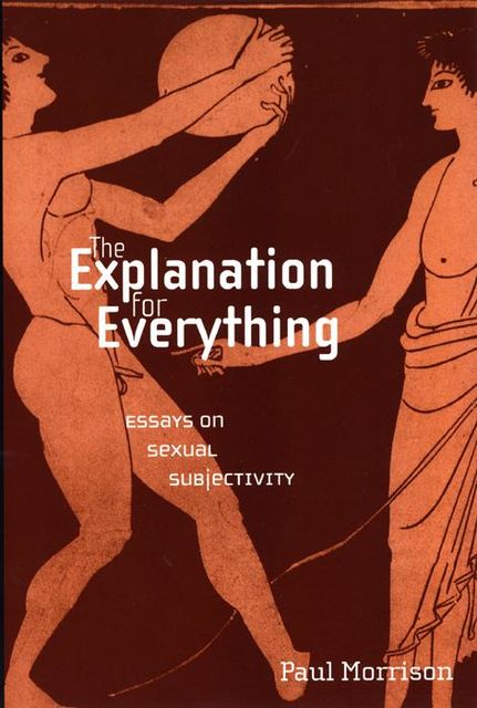 The Explanation For Everything, Paul Morrison