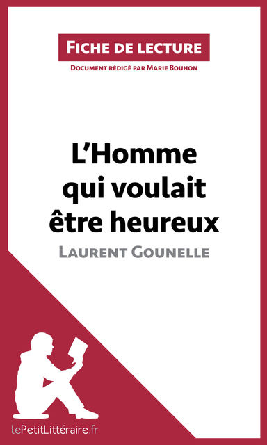 L'Homme qui voulait être heureux de Laurent Gounelle, lePetitLittéraire.fr, Marie Bouhon