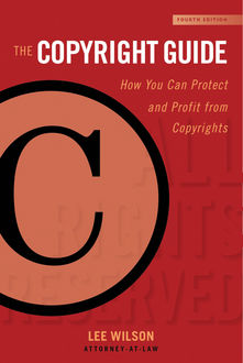 The Copyright Guide, Lee Wilson