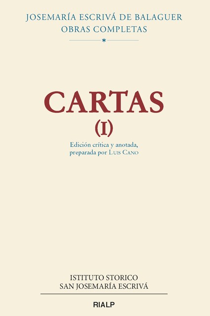 Cartas (I), Josemaría Escrivá de Balaguer