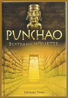 Punchao, Bertrand Houette