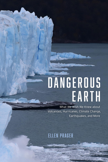 Dangerous Earth, Ellen Prager
