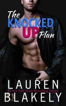The Knocked Up Plan, Lauren Blakely