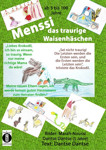 Menssi, das traurige Waisenhäschen, Guy Dantse