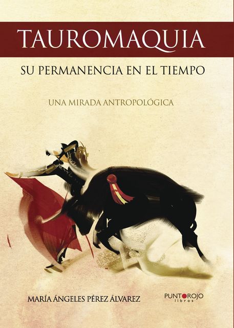 Tauromaquia, María Ángeles Pérez Álvarez