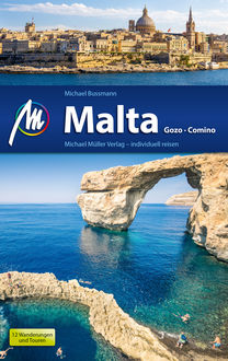 Malta Reiseführer Michael Müller Verlag, Michael Bussmann