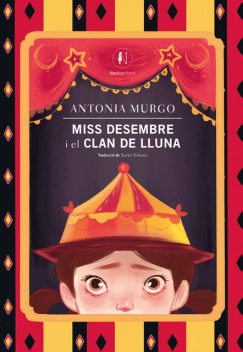 Miss Desembre i el Clan de Lluna, Antonia Murgo