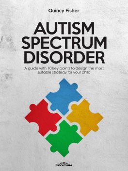 Autism Spectrum Disorder, Quincy Fisher