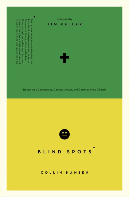 Blind Spots, Collin Hansen