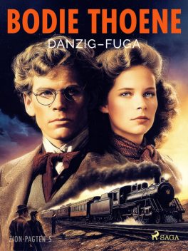 Danzig-fuga, Bodie Thoene