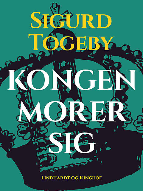 Kongen morer sig, Sigurd Togeby