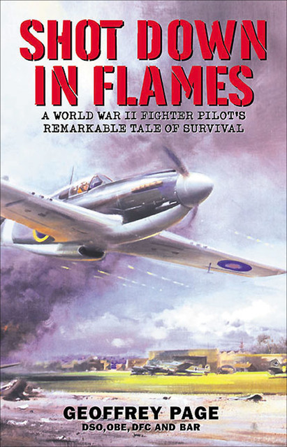 Shot Down in Flames, Geoffrey Page